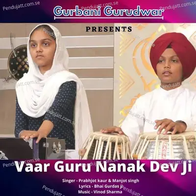 Vaar Guru Nanak Dev Ji - Prabhjot Kaur