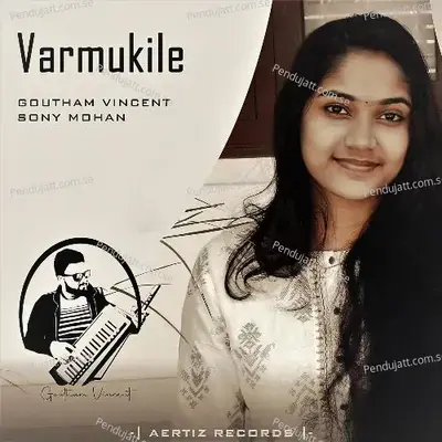 Vaarmukile Vanil Nee - Goutham Vincent album cover 