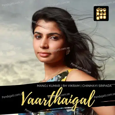 Vaarthaigal - Chinmayi Sripada album cover 