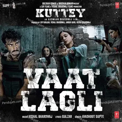 Vaat Lagli mp3 song