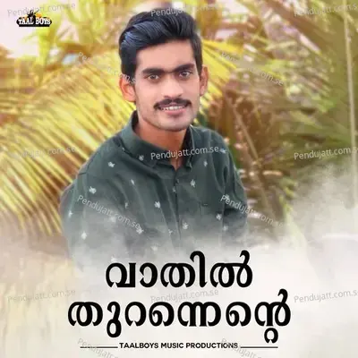 Vaathil Thurannente - Haneefa Kasaragod (Haneefa KSD) album cover 