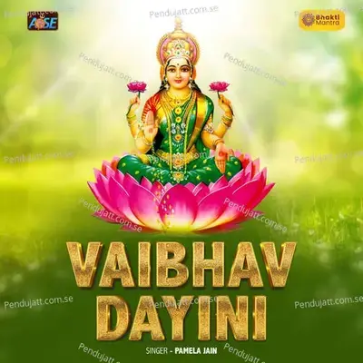 Vaibhav Dayini - Pamela Jain album cover 