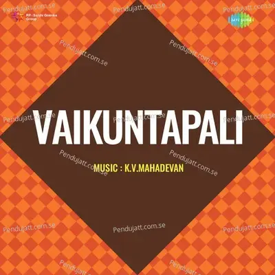 Vaikuntapali - K. V. Mahadevan cover album