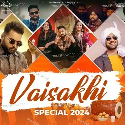 Vaisakhi Special 2024 - Gippy Grewal album cover 