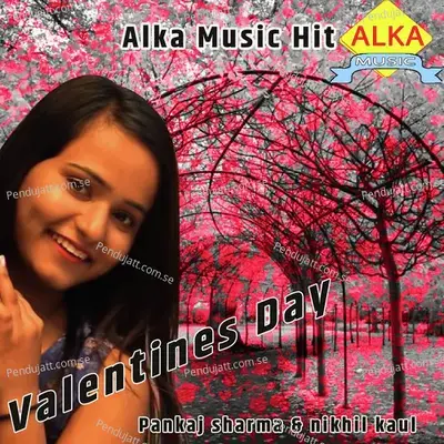 Valentines Day - Pankaj Sharma album cover 