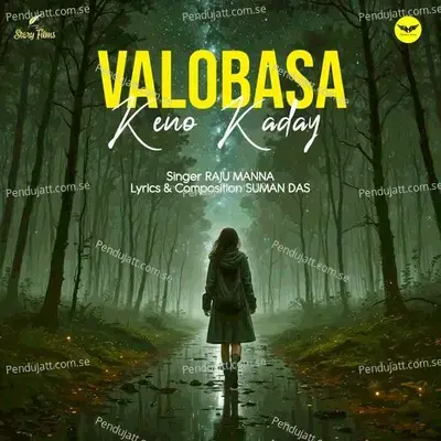 Valobasa Keno Kaday - Raju Manna album cover 