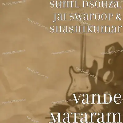 Vande Mataram - Sunil Dsouza album cover 