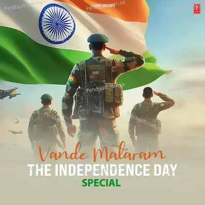 Vande Mataram: The Independence Day Special - Various Artists cover album