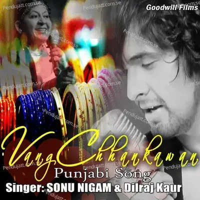 Vang Chhankawan - Dilraj Kaur album cover 