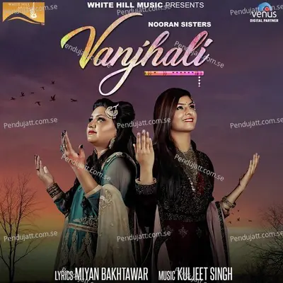 Vanjhali - Nooran Sisters album cover 