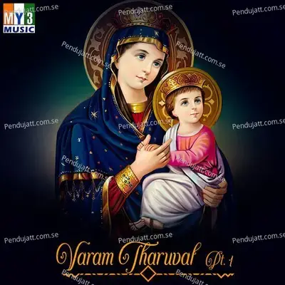 Varam Tharuval  Pt  1 - Various Artists cover album