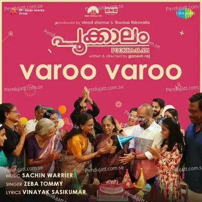 Varoo Varoo  From  Pookkaalam   - Sachin Warrier