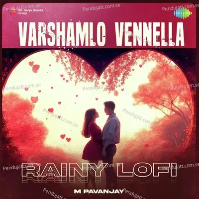 Varshamlo Vennella - Lofi Hip Hop - M Pavanjay album cover 