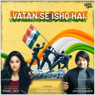 Vatan Se Ishq Hai - Payal Dev album cover 