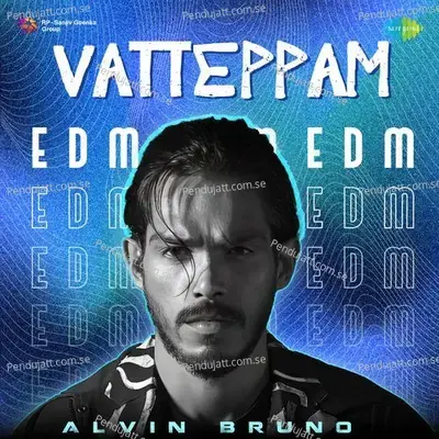 Vatteppam - Edm - Dabzee album cover 