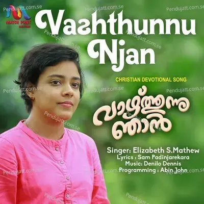 Vazhthunnu Njan - Elizabeth S. Mathew album cover 