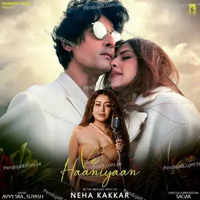 Ve Haaniyaan - Neha Kakkar album cover 