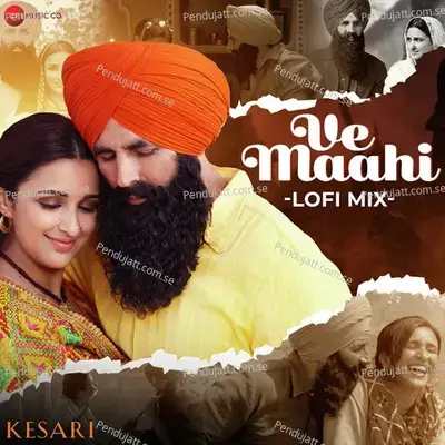 Ve Maahi Lofi Mix By L3Ad - Tanishk Bagchi album cover 