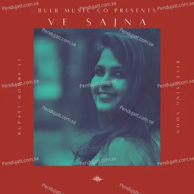 Ve Sajna - Rupali Moghe album cover 