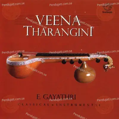 Veena Tharangini - Veena.E.Gaayathri cover album