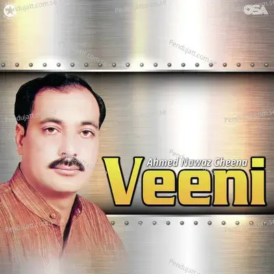 Veeni - Ahmed Nawaz Cheena cover album