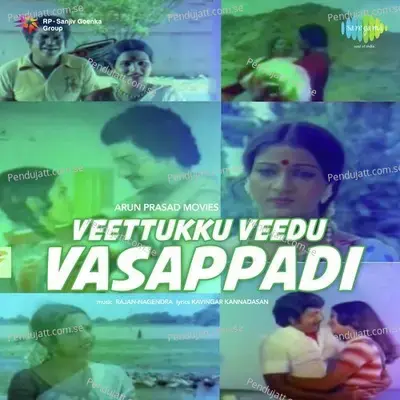 Veettukku Veedu Vasappadi - Rajan-Nagendra cover album