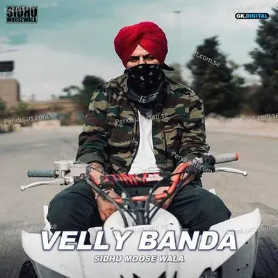 Velly Banda - Sidhu Moose Wala album cover 