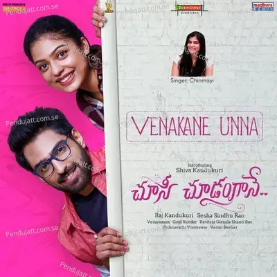 Venakane Unna - Chinmayi Sripada album cover 