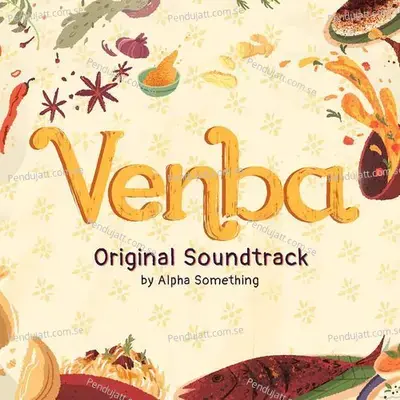 Venba  Original Video Game Soundtrack  - Alpha Something cover album