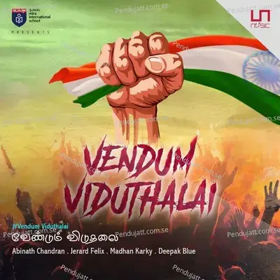 Vendum Viduthalai - Jerard Felix album cover 