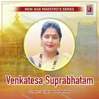 Venkatesa Suprabhatam - Vijayaa Shanker album cover 