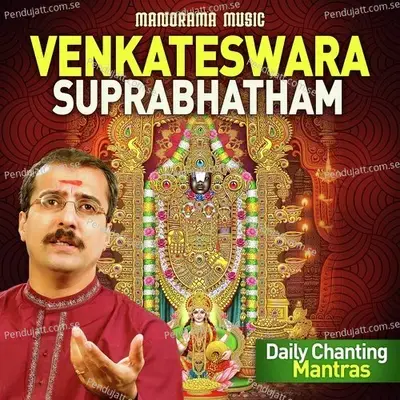 Venkateswara Suprabhatham - Kousalya Supraja Rama Poorva - Sankaran Namboothiri album cover 