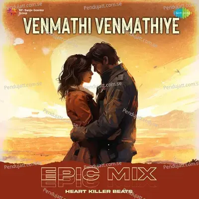 Venmathi Venmathiye - Epic Mix - Heart Killer Beats album cover 