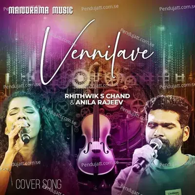 Vennilave - Rhithwik S. Chand album cover 