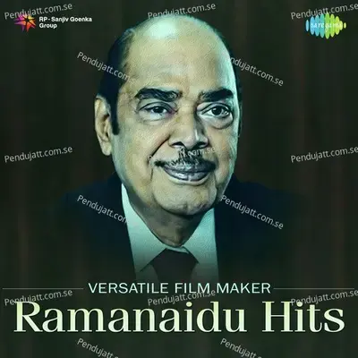 Versatile Film Maker - Ramanaidu Hits - Various Artists cover album