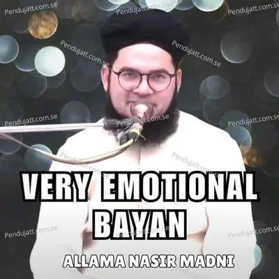 Very Emotional Bayan - Nasir Madni album cover 