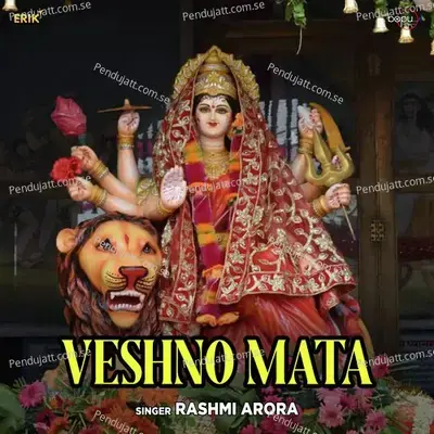 Veshno Mata - Rashmi Arora