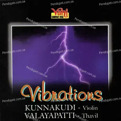 Vibrations  Kunnakudi Vaidyanathan   Valayapatti  - Kunnakudi Vaidyanathan cover album