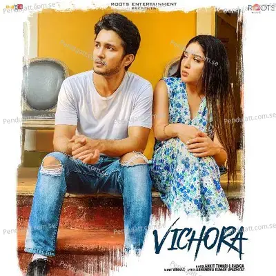 Vichora - Ankit Tiwari album cover 