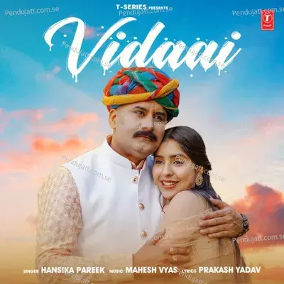 Vidaai - Hansika Pareek album cover 