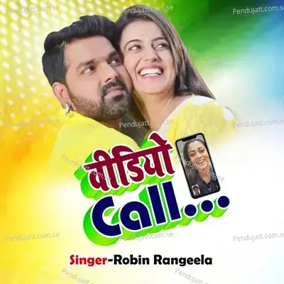 Video Call - Robin Rangeela album cover 
