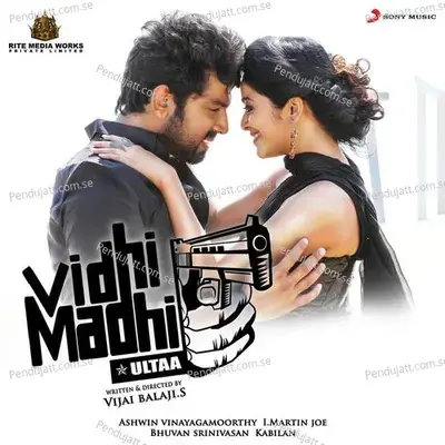 Vidhi Madhi Ultaa - Ashwin Vinayagamoorthy cover album