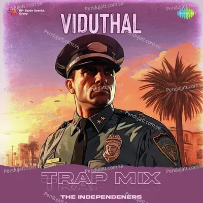 Viduthal - Trap Mix - The Independeners album cover 