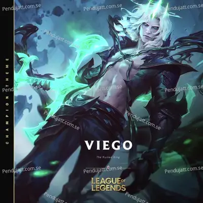Viego  The Ruined King - League of Legends