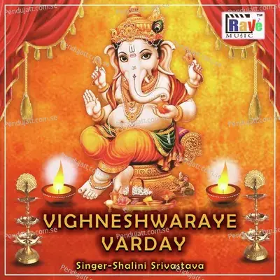 Vighneshwaraye Varday - Shalini Srivastava album cover 