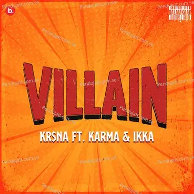 Villain - KR$NA
