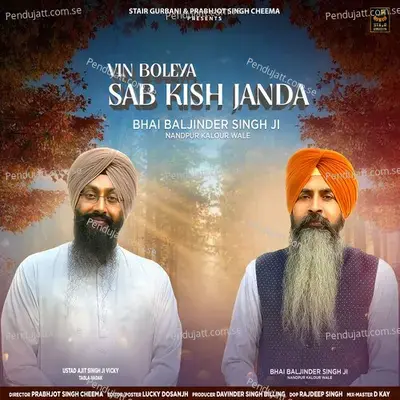 Vin Boleya Sab Kish Janda - Bhai Baljinder Singh album cover 
