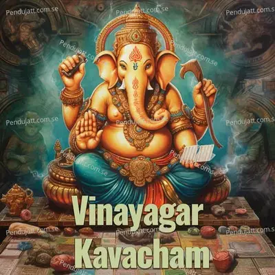 Vinayagar Kavacham - Veeramani Kannan album cover 