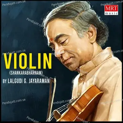 Violin  Shankarabharnam   Instrumental  - Lalgudi G. Jayaraman cover album