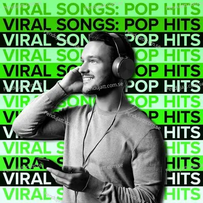 Viral Songs: Pop Hits 2022 | 2023 - Various Artists cover album